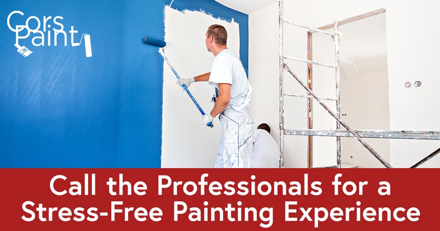 Call the Professionals for a Stress-Free Painting Experience