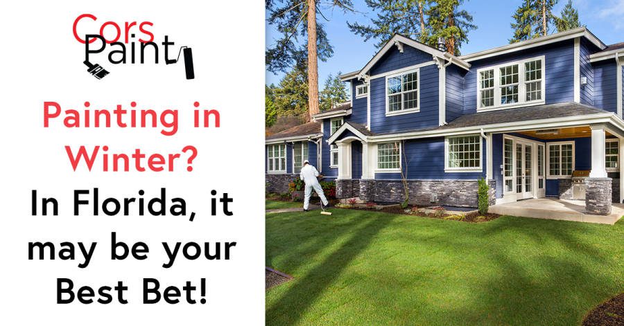 Painting in Winter? In Florida it may be your best bet