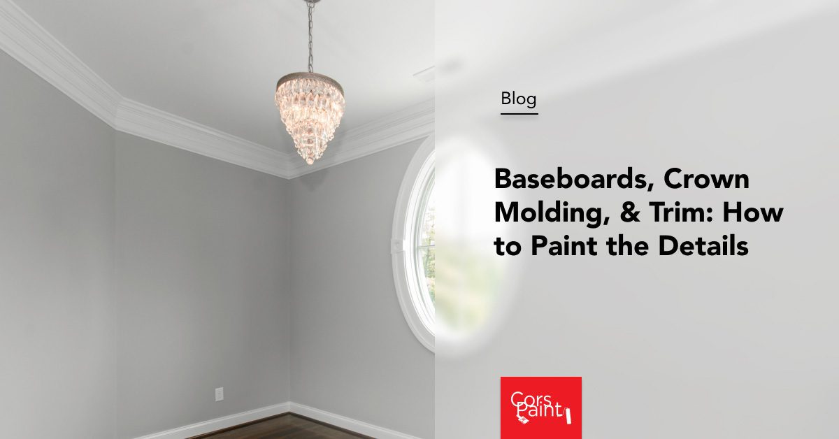 Baseboards-Crown-Molding-And-Trim-How-To-Paint-The-Details Baseboards, Crown Molding, & Trim: How to Paint the Details